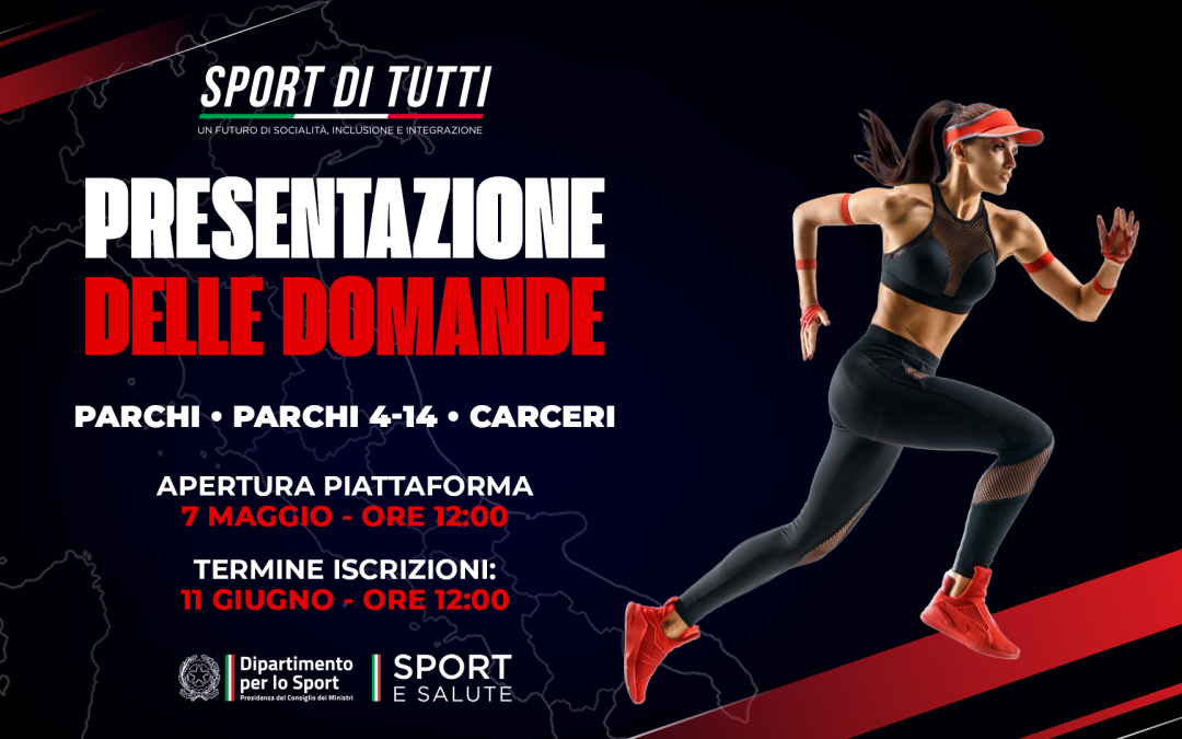 “Sport di tutti”, usciti i bandi. Attive le piattaforme per le candidature ai progetti “Parchi”, “Parchi 4-14” e Carceri